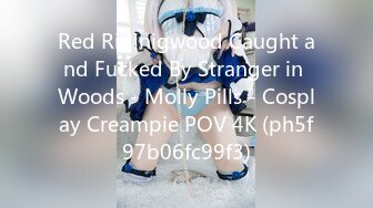 Red Ridinigwood Caught and Fucked By Stranger in Woods - Molly Pills - Cosplay Creampie POV 4K (ph5f97b06fc99f3)